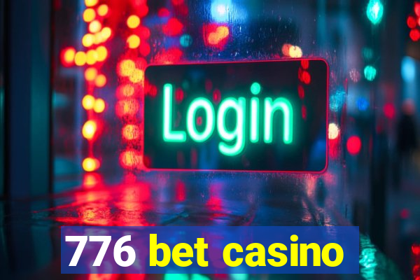 776 bet casino